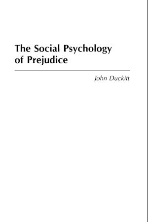 The Social Psychology of Prejudice