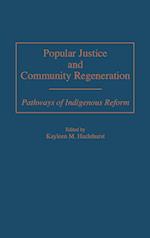 Popular Justice and Community Regeneration