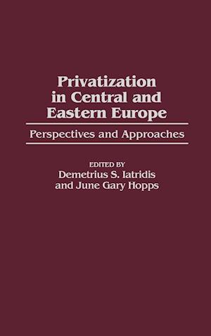 Privatization in Central and Eastern Europe