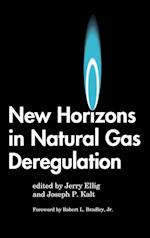 New Horizons in Natural Gas Deregulation
