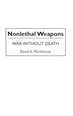 Nonlethal Weapons