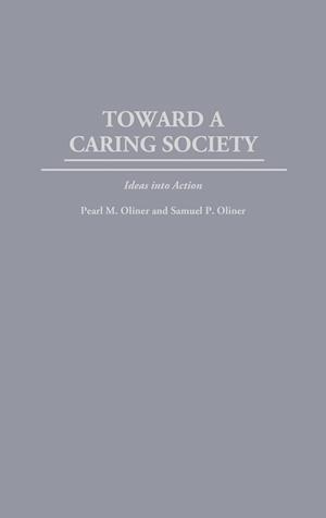 Toward a Caring Society