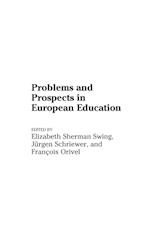 Problems and Prospects in European Education