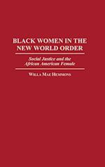 Black Women in the New World Order