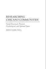 Researching Chicano Communities