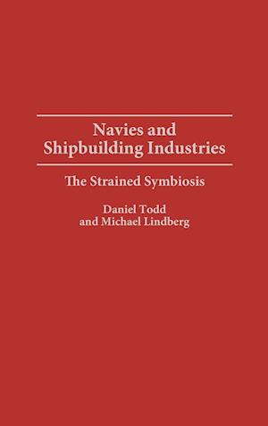 Navies and Shipbuilding Industries