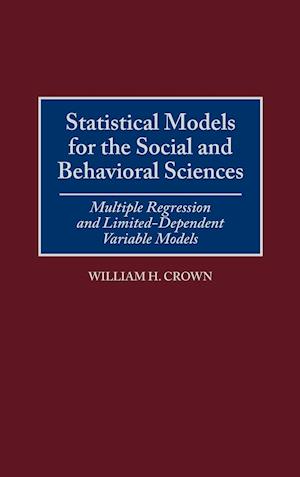 Statistical Models for the Social and Behavioral Sciences