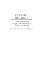 Informed Dialogue