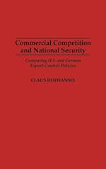 Commercial Competition and National Security