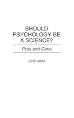 Should Psychology Be a Science?