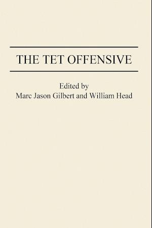 The TET Offensive