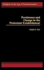 Persistence and Change in the Protestant Establishment
