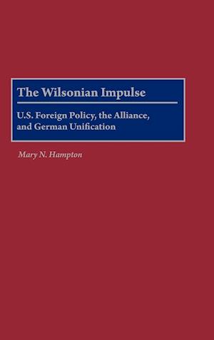 The Wilsonian Impulse