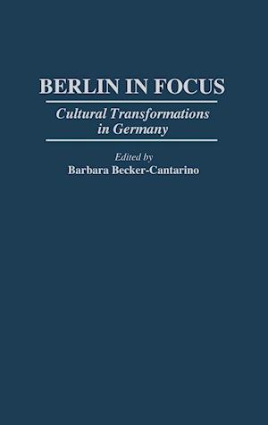 Berlin in Focus