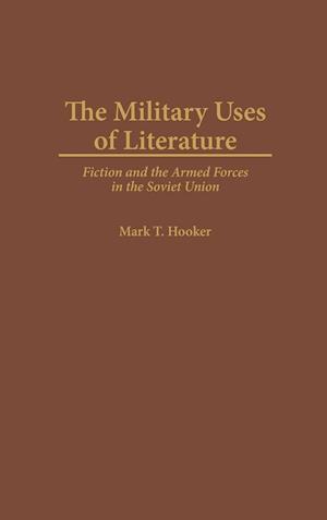 The Military Uses of Literature