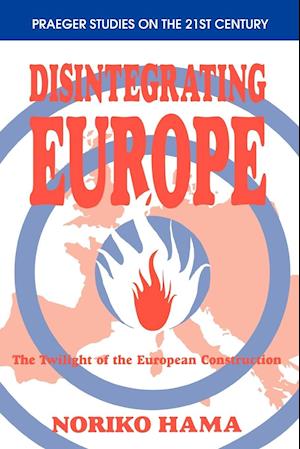 Disintegrating Europe