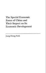 The Special Economic Zones of China and Their Impact on Its Economic Development