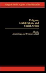 Religion, Mobilization, and Social Action