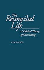 The Reconciled Life