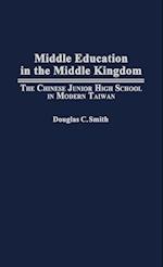 Middle Education in the Middle Kingdom