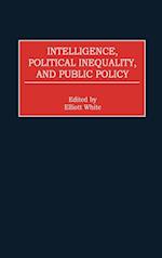 Intelligence, Political Inequality, and Public Policy