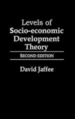 Levels of Socio-economic Development Theory, 2nd Edition