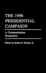 The 1996 Presidential Campaign