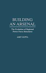 Building an Arsenal