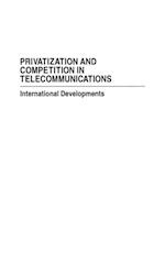 Privatization and Competition in Telecommunications