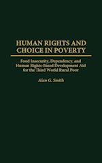 Human Rights and Choice in Poverty