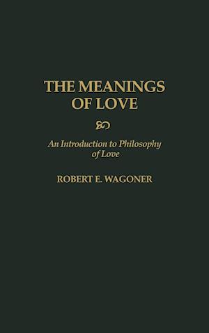 The Meanings of Love