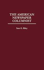 The American Newspaper Columnist