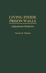 Living Inside Prison Walls