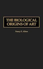 The Biological Origins of Art