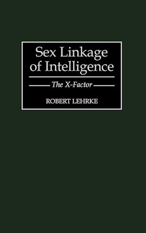 Sex Linkage of Intelligence