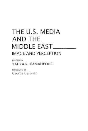 The U.S. Media and the Middle East