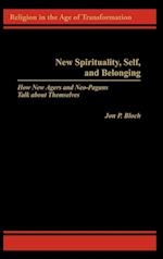New Spirituality, Self, and Belonging