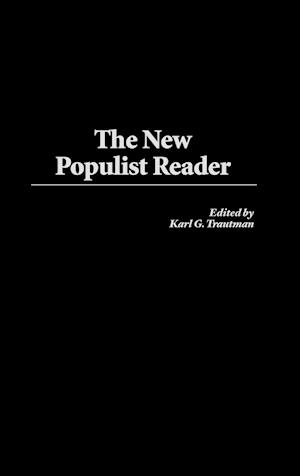 The New Populist Reader