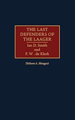 The Last Defenders of the Laager