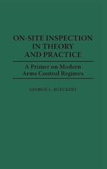 On-Site Inspection in Theory and Practice
