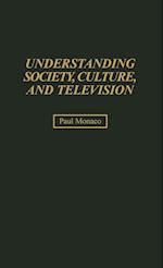 Understanding Society, Culture, and Television