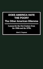 Does America Hate the Poor?