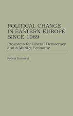 Political Change in Eastern Europe Since 1989