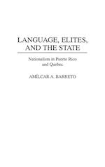 Language, Elites, and the State