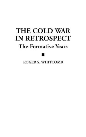 The Cold War in Retrospect