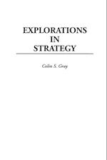 Explorations in Strategy