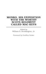 Monro, His Expedition with the Worthy Scots Regiment Called Mac-Keys