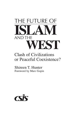 The Future of Islam and the West