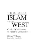 The Future of Islam and the West
