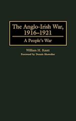 The Anglo-Irish War, 1916–1921